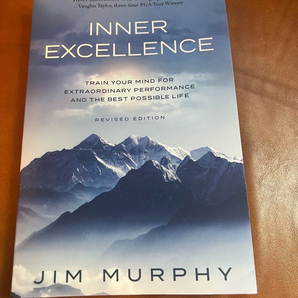 Inner Excellence Book by Jim Murphy Paperback. Brand new‎ condition.